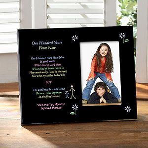Personalized Inspirational Picture Frame   100 Years From Now