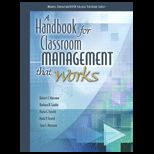 Handbook for Classroom Management that Works