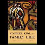 Couples, Kids and Family Life
