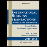 International Business Transactions Document Supplement 2010 2011