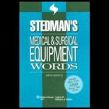 Stedmans Medical and Surgical Equipment
