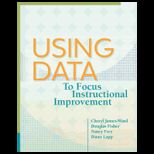 Using Data to Focus Instructional Improvement
