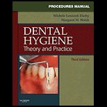 Dental Hygene Procedures Manual
