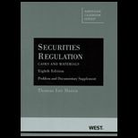 Securities Regulation  Cases and Materials Problem   Documentary Supplement