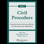 Civil Procedure Const Supplement Mtls. 2013