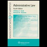 Administrative Law  Examples and Explanations