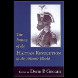 Impact of Haitian Revolution in the Atlantic World
