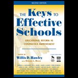 Keys to Effective Schools  Educational Reform as Continuous Improvement