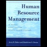 Human Resource Management  In Basket Exercises For School Administrators