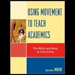 Using Movement To Teach Academics