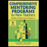 Comprehensive Mentoring Programs for New Teachers Models of Induction and Support