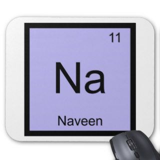 Naveen Name Chemistry Element Periodic Table Mousepad
