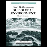 Our Global Environment Health Perspective   Study Guide