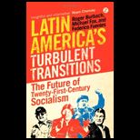 Latin Americas Turbulent Transitions