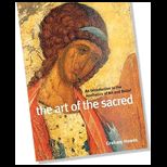 Art of the Sacred  Introduction to the Aesthetics of Art and Belief