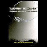 Transparency and Conspiracy  Ethnographies of Suspicion in the New World Order