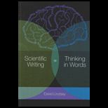Scientific WritingThinking in Words