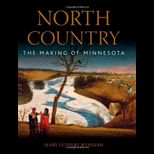 North Country  The Making of Minnesota