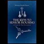 Keys to Senior Housing  A Guide for Two Generations