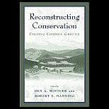 Reconstructing Conservation  Finding Common Ground