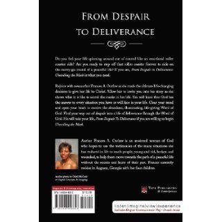 From Despair to Deliverance Frances A. Outlaw 9781606046623 Books