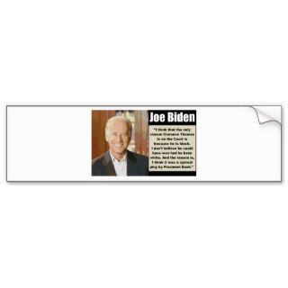 Joe Biden on Clarence Thomas Bumper Sticker