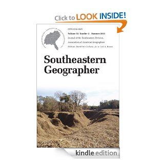 Southeastern Geographer Summer 2013 Issue Volume 53, Number 2 eBook David M. Cochran, Carl A. Reese Kindle Store