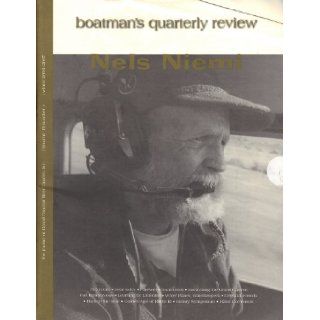 Boatman's Quarterly Review (Winter 2006 2007, Nels Niemi, Volume 19, Number 4) Katherine Spillman Books