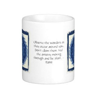 Rumi sayings and quotes about WONDERS Coffee Mugs