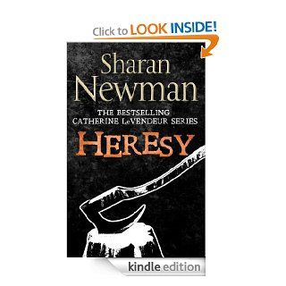 Heresy Number 8 in series (Catherine LeVendeur Mysteries) eBook Sharan Newman Kindle Store
