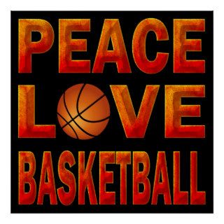 PEACE LOVE BASKETBALL POSTER