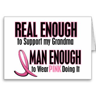 Real Enough BREAST CANCER T Shirts (Grandma) Greeting Card