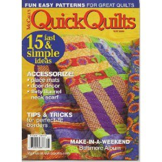 McCall's Quilting Quick Quilts Magazine, May 2006 (Volume 11, Number 3) Beth Hayes Books