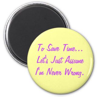 Funny Quote Magnet