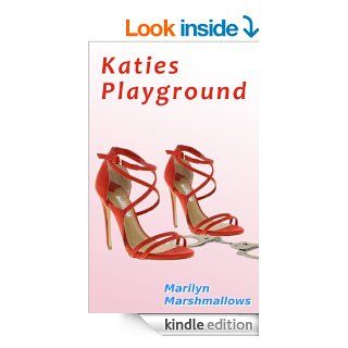Katies Playground eBook Marilyn Marshmallows Kindle Store