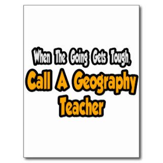 Call a Geography Teacher Post Card