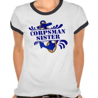 Corpsman Sister, Anchors Away T shirt