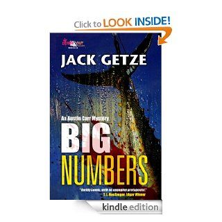 Big Numbers (Austin Carr Mystery) eBook Jack Getze Kindle Store