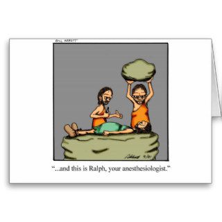 Funny Medical Gifts Greeting Cards