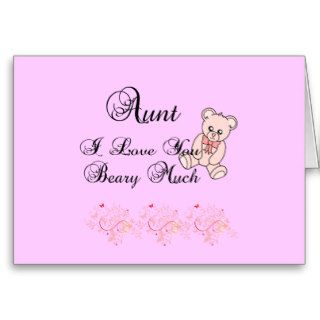 I Love My Aunt Beary Much Card