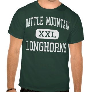 Battle Mountain   Longhorns   Battle Mountain T Shirts