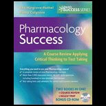 Pharmacology Success  A Course Review Applying Critical Thinking to Test Taking   With CD
