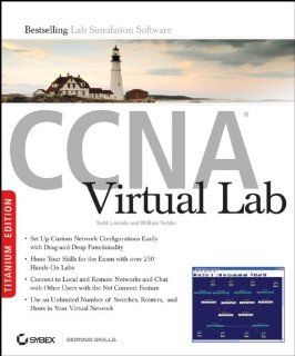 CCNA Virtual Lab, Titanium Edition Todd Lammle, William Tedder 9780470148945 Books