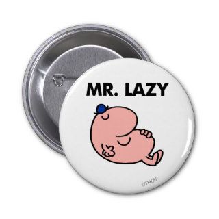 Mr Lazy Classic Buttons
