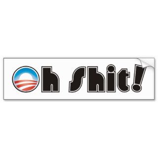 Oh Sh*t Bumper Sticker