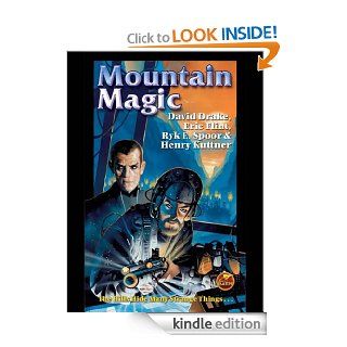 Mountain Magic eBook David Drake, Ryk E. Spoor, Eric Flint Kindle Store