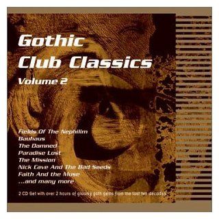 Gothic Club Classics 2 Music