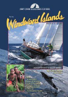 Sailors Guide to the Windward Islands Chris Doyle, Virginia Barlow and Joan Waltamire, Sally Erdle 9780944428764 Books
