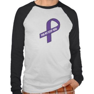 For My Step Dad (Purple Ribbon) T Shirts