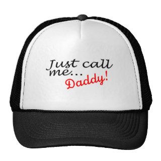 Just Call Me Daddy Trucker Hat
